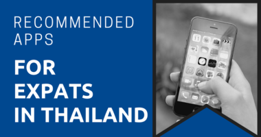 Recommended Apps for Expats in Thailand