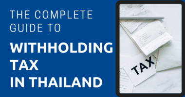 The Complete Guide to Withholding Tax in Thailand