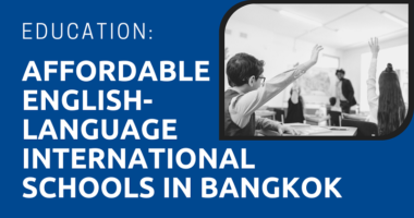 Affordable English-Language International Schools in Bangkok