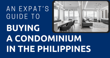 An Expat’s Guide to Buying a Condominium in the Philippines