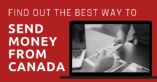Find Out the Best Way to Send Money from Canada
