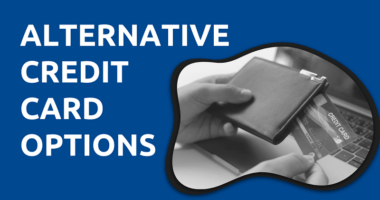 Alternative Credit Card Options