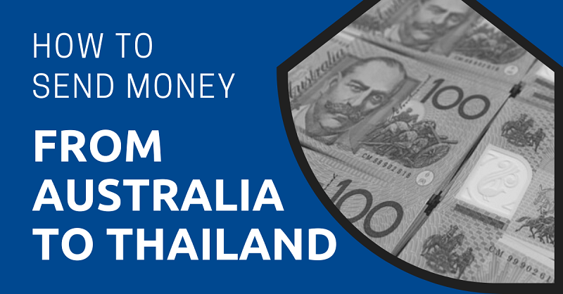 How to Send Money from Australia to Thailand