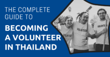 The Complete Guide to Becoming a Volunteer in Thailand 