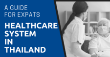 Healthcare System in Thailand: A Guide for Expats