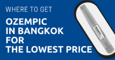 Where to Get Ozempic in Bangkok for the Lowest Price 