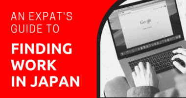 An Expat's Guide to Finding Work in Japan