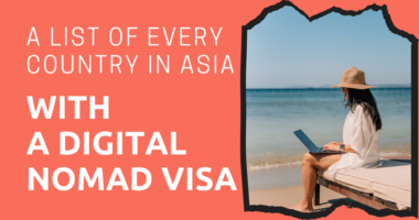 A List of Every Country in Asia with a Digital Nomad Visa