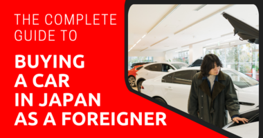 The Complete Guide to Buying a Car in Japan as a Foreigner