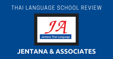 Thai Language School Review: Jentana & Associates