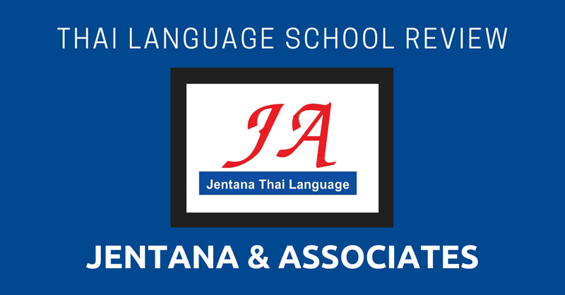 Thai Language School Review: Jentana & Associates