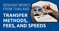 Sending Money from Thailand: Transfer Methods, Fees, and Speeds
