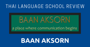 Thai Language School Review: Baan Aksorn