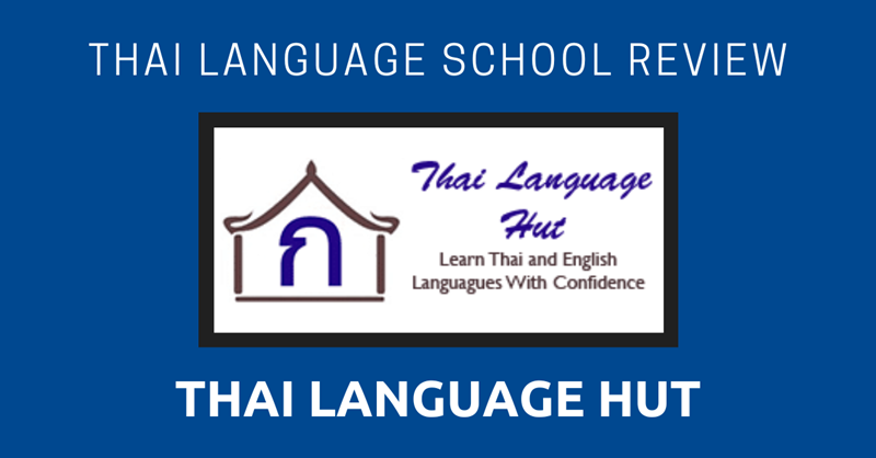 Thai Language School Review: Thai Language Hut