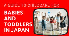 A Guide to Childcare for Babies and Toddlers in Japan