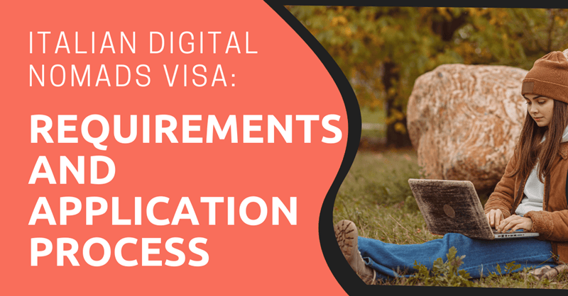Italian Digital Nomads Visa Requirements and Application Process