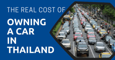 The Real Cost of Owning a Car in Thailand