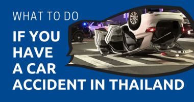 What to Do if You Have a Car Accident in Thailand