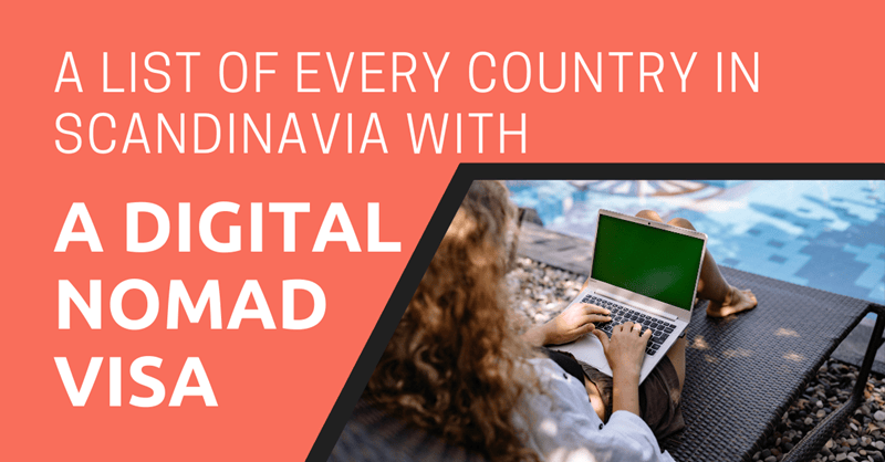 A List of Every Country in Scandinavia with a Digital Nomad Visa