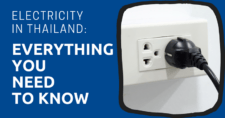 Electricity in Thailand Everything You Need to Know