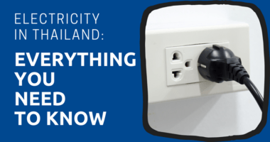 Electricity in Thailand Everything You Need to Know