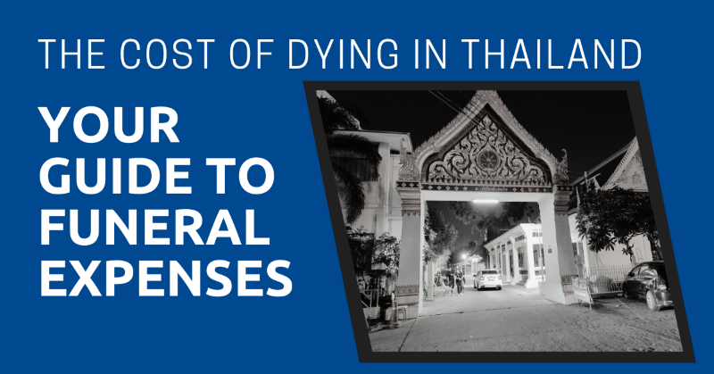 the cost of dying in Thailand cover picture expatden