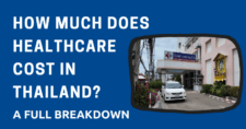 How much does healthcare cost in Thailand