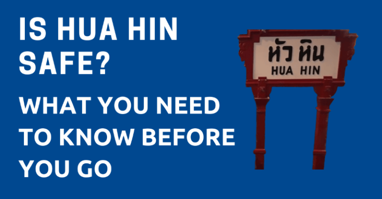 Is Hua Hin Safe