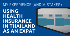 My Experience (and Mistakes) Using Health Insurance in Thailand as an Expat