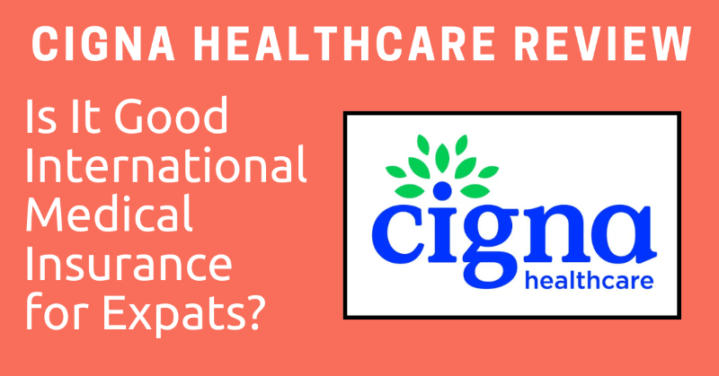 Cigna healthcare review by ExpatDen