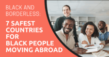Black and Borderless 7 Safest Countries for Black People Moving Abroad in 2025