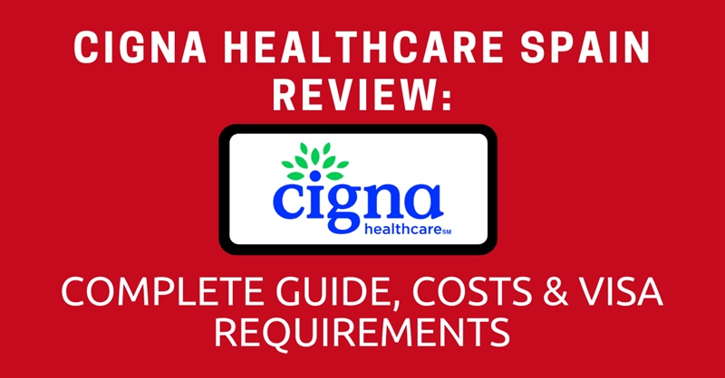 Cigna Gesundheitswesen Spanien Bewertung 2025: Kompletter Leitfaden, Kosten & Visaanforderungen