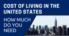 Cost of Living in the United States: How Much Do You Need in 2025?