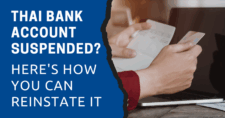 Thai Bank Account Suspended Here's How You Can Reinstate It
