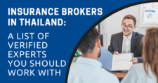 Insurance Brokers in Thailand A List Of Verified Experts You Should Work With