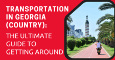 Transportation in Georgia (Country): The Ultimate Guide to Getting Around in 2025