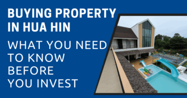 Buying Property in Hua hin Expatden
