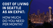 Cost of Living in Seattle as an Expat How Much Do You Need Per Month (2025)