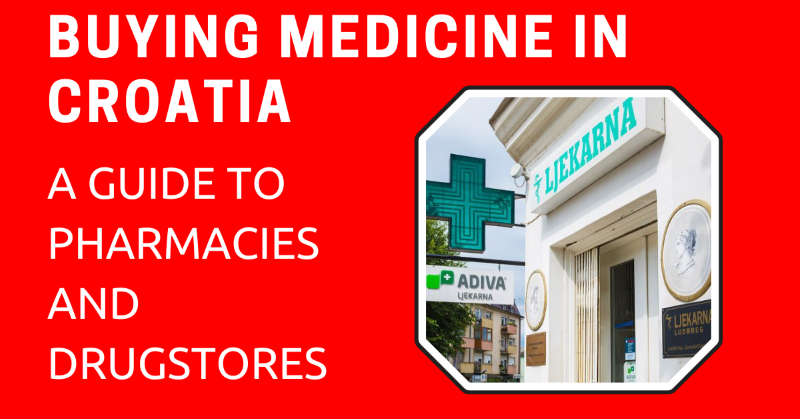 Buying Medicine in Croatia
