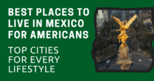 Best Places to Live in Mexico for Americans