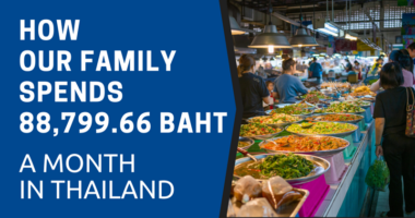 How Our Family Spends 88,799.66 Baht a Month in Thailand in 2026